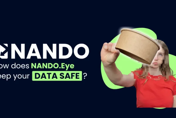 Blue background with white logo and the title "Want to truly keep your data safe?" displayed. Next to the text, a blurred person is shown disposing of waste—only the waste item is clearly visible, illustrating how does NANDO.Eye keep your data safe through real-time face blurring and privacy protection.